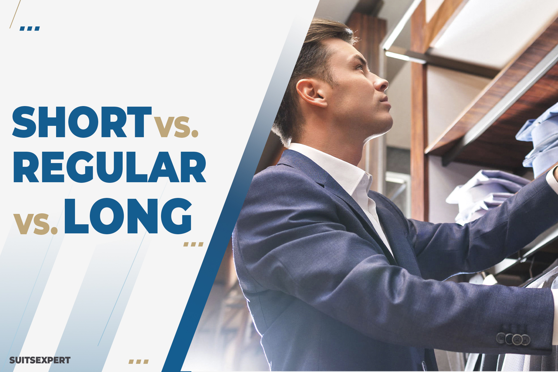 Short vs. Regular vs. Long Fit Suits & How to Find the Right Size