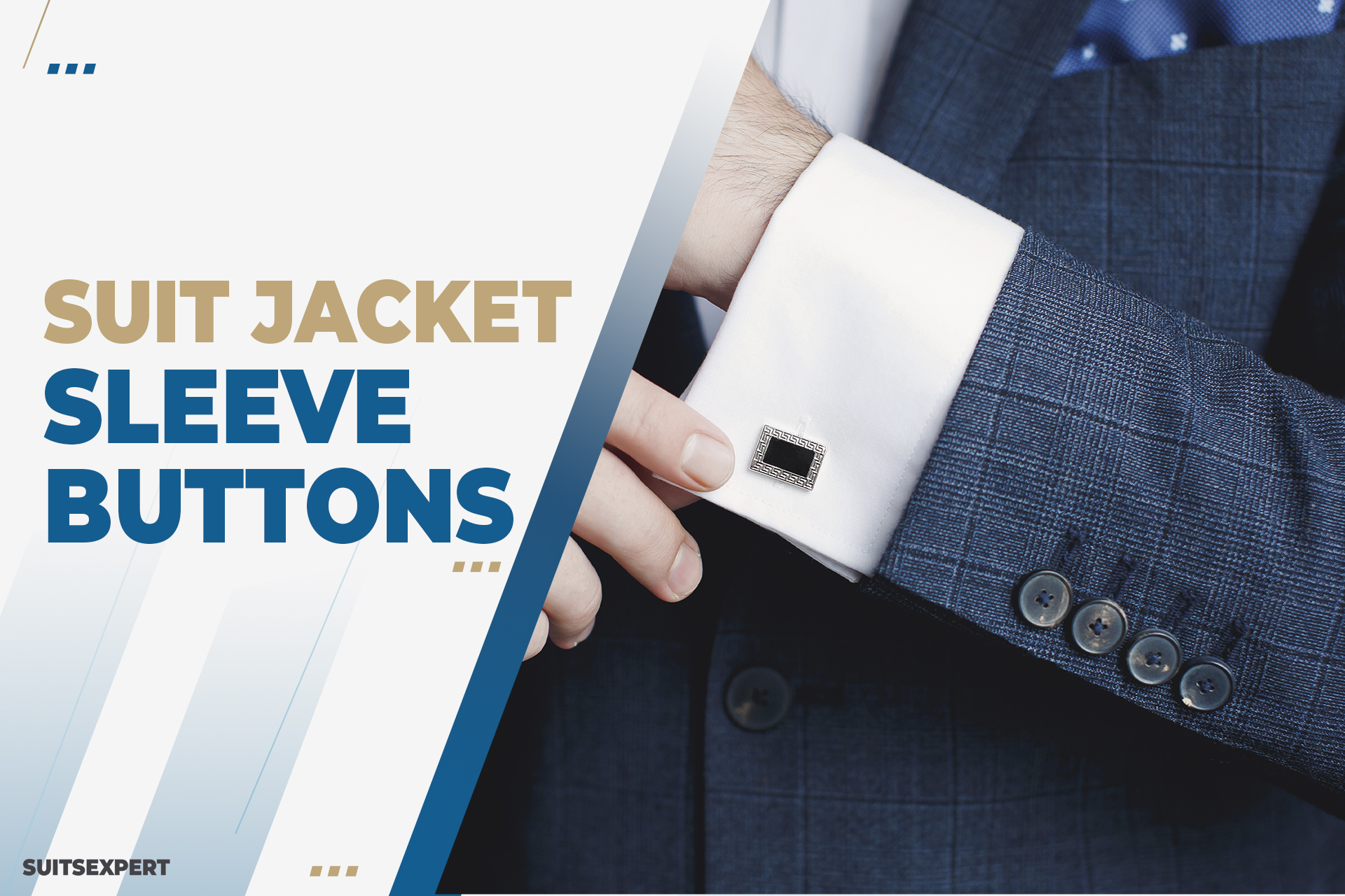https://www.suitsexpert.com/wp-content/uploads/suit-jacket-sleeve-buttons-cover.jpg
